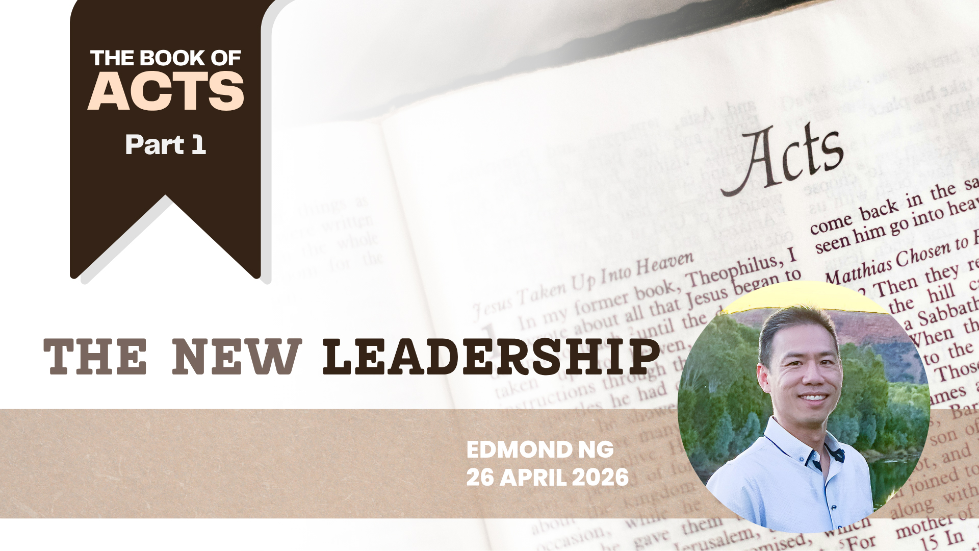 Book of Acts Part 1: The New Leadership (with Edmond Ng) episode artwork