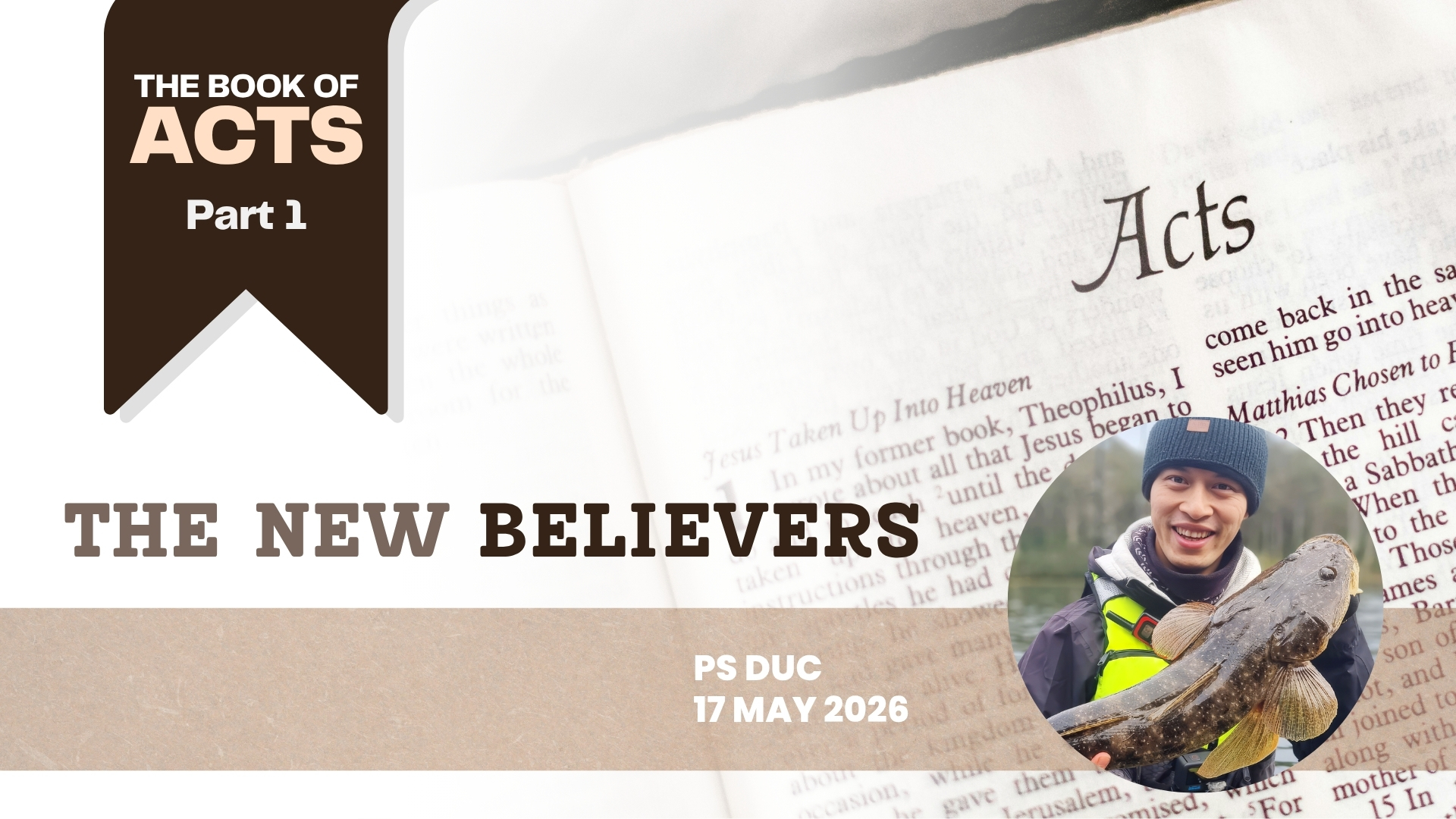 Book of Acts Part 1: The New Believers (with Ps Duc) episode artwork